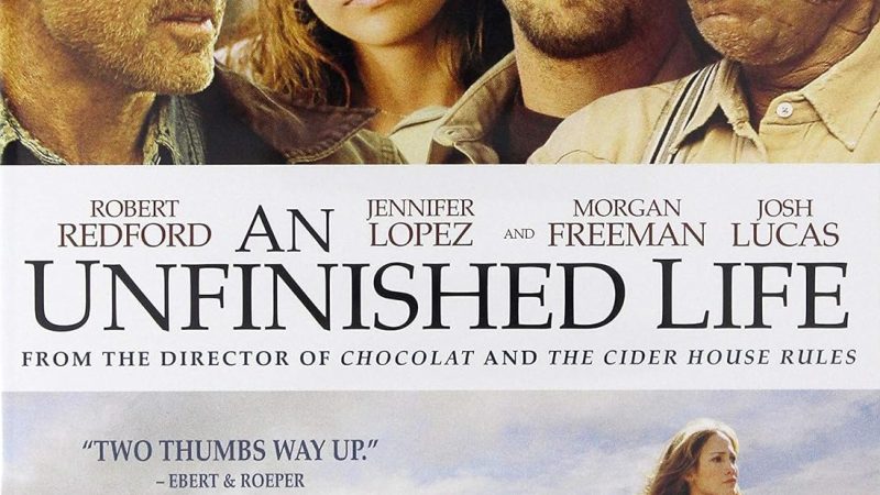 An Unfinished Life: A Tale of Family, Forgiveness, and Redemption in Rural Wyoming