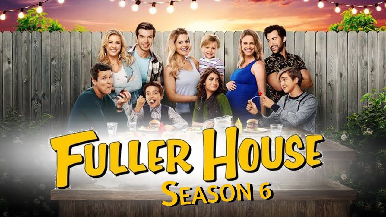 Fuller House Season 6 – Why a Revival Is More Possible Than Ever in 2025
