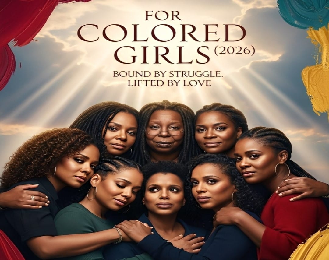🎬 For Colored Girls (2026) — Tyler Perry’s Bold Return to the Women Who Changed Cinema