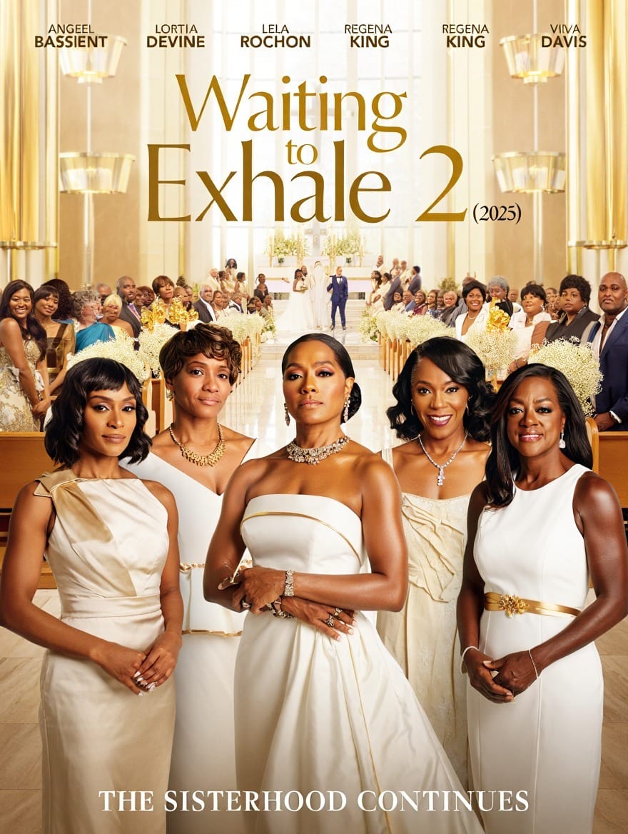 Waiting to Exhale 2 (2025) – Hope, Rumor & What It Could Mean for a Beloved Classic