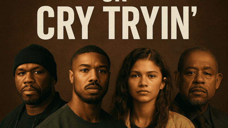 🎬 Get Rich or Cry Tryin’ (2025) – Early Insights, Industry Buzz & What This Dream-Cast Signals