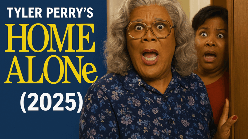Tyler Perry’s Home Alone (2025): How Madea is Reinventing a Christmas Classic