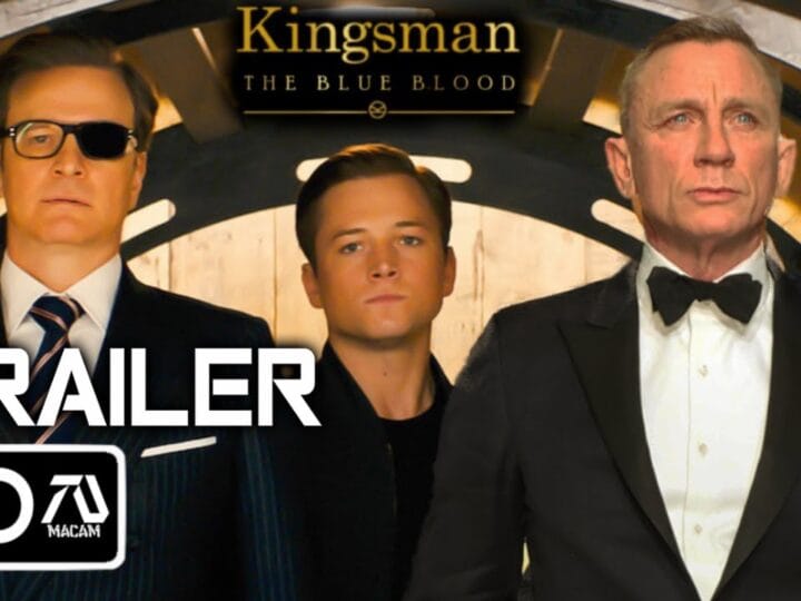 🎩 Kingsman: The Blue Blood (2026) — The Final Mission That Fans Have Been Waiting For